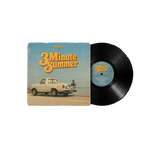"3 Minute Summer" Vinyl [PRE-ORDER-