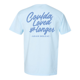 Coulda loved ya longer light blue pocket tee back Adam Doleac