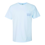 Wish I'd met you sooner light blue pocket tee front Adam Doleac 